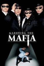 Nonton film Marrying the Mafia (2002) terbaru di Dutamovie21 Nonton film Marrying the Mafia (2002) terbaru di Dutamovie21