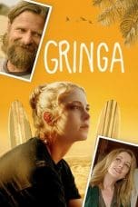 Nonton film Gringa (2023) terbaru di Dutamovie21 Nonton film Gringa (2023) terbaru di Dutamovie21