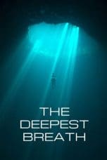 Nonton film The Deepest Breath (2023) terbaru di Dutamovie21 Nonton film The Deepest Breath (2023) terbaru di Dutamovie21
