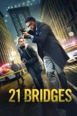 Nonton film 21 Bridges (2019) terbaru di Dutamovie21 Nonton film 21 Bridges (2019) terbaru di Dutamovie21