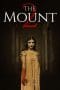 Nonton film The Mount 2 (2023) terbaru di Dutamovie21