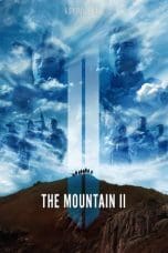 Nonton film The Mountain II (2016) terbaru di Dutamovie21 Nonton film The Mountain II (2016) terbaru di Dutamovie21