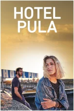 Nonton film Hotel Pula (2023) terbaru di Dutamovie21