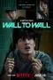 Nonton film Wall to Wall (2025) terbaru di Dutamovie21