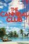 Nonton film The Cannibal Club (2019) terbaru di Dutamovie21 Nonton film The Cannibal Club (2019) terbaru di Dutamovie21