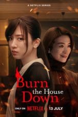 Nonton film Burn the House Down (2023) terbaru di Dutamovie21 Nonton film Burn the House Down (2023) terbaru di Dutamovie21