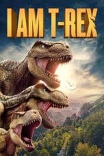 Nonton film I Am T-Rex (2022) terbaru di Dutamovie21 Nonton film I Am T-Rex (2022) terbaru di Dutamovie21