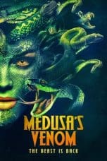 Nonton film Medusa’s Venom (2023) terbaru di Dutamovie21 Nonton film Medusa’s Venom (2023) terbaru di Dutamovie21