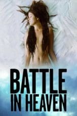 Nonton film Battle in Heaven (Batalla en el cielo) (2005) terbaru di Dutamovie21 Nonton film Battle in Heaven (Batalla en el cielo) (2005) terbaru di Dutamovie21