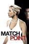 Nonton film Match Point (2005) terbaru di Dutamovie21 Nonton film Match Point (2005) terbaru di Dutamovie21