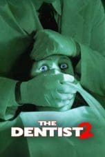 Nonton film The Dentist 2 (1998) terbaru di Dutamovie21 Nonton film The Dentist 2 (1998) terbaru di Dutamovie21