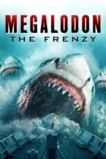 Nonton film Megalodon: The Frenzy (2023) terbaru di Dutamovie21 Nonton film Megalodon: The Frenzy (2023) terbaru di Dutamovie21