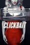 Nonton film Clickbait (2019) terbaru di Dutamovie21 Nonton film Clickbait (2019) terbaru di Dutamovie21