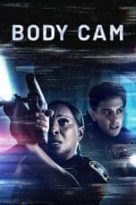 Nonton film Body Cam (2020) terbaru di Dutamovie21 Nonton film Body Cam (2020) terbaru di Dutamovie21