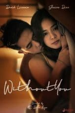Nonton film Without You (2023) terbaru di Dutamovie21 Nonton film Without You (2023) terbaru di Dutamovie21