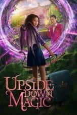 Nonton film Upside-Down Magic (2020) terbaru di Dutamovie21 Nonton film Upside-Down Magic (2020) terbaru di Dutamovie21