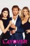 Nonton film The Layover (2017) terbaru di Dutamovie21 Nonton film The Layover (2017) terbaru di Dutamovie21