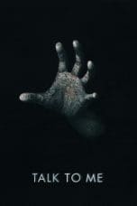 Nonton film Talk to Me (2023) terbaru di Dutamovie21 Nonton film Talk to Me (2023) terbaru di Dutamovie21