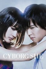 Nonton film Cyborg She (2008) terbaru di Dutamovie21 Nonton film Cyborg She (2008) terbaru di Dutamovie21