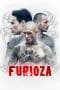 Nonton film Furioza (2021) terbaru di Dutamovie21 Nonton film Furioza (2021) terbaru di Dutamovie21