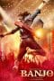 Nonton film Banjo (2016) terbaru di Dutamovie21 Nonton film Banjo (2016) terbaru di Dutamovie21