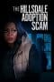 Nonton film The Hillsdale Adoption Scam (2023) terbaru di Dutamovie21 Nonton film The Hillsdale Adoption Scam (2023) terbaru di Dutamovie21
