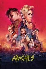 Nonton film Apaches: Gang of Paris (2023) terbaru di Dutamovie21 Nonton film Apaches: Gang of Paris (2023) terbaru di Dutamovie21
