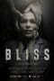 Nonton film Bliss (2017) terbaru di Dutamovie21 Nonton film Bliss (2017) terbaru di Dutamovie21