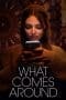 Nonton film What Comes Around (2022) terbaru di Dutamovie21 Nonton film What Comes Around (2022) terbaru di Dutamovie21