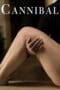 Nonton film Cannibal (2013) terbaru di Dutamovie21 Nonton film Cannibal (2013) terbaru di Dutamovie21