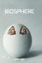 Nonton film Biosphere (2023) terbaru di Dutamovie21 Nonton film Biosphere (2023) terbaru di Dutamovie21
