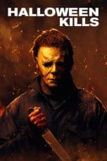 Nonton film Halloween Kills (2021) terbaru di Dutamovie21 Nonton film Halloween Kills (2021) terbaru di Dutamovie21