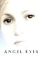 Nonton film Angel Eyes (2001) terbaru di Dutamovie21 Nonton film Angel Eyes (2001) terbaru di Dutamovie21