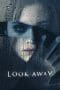 Nonton film Look Away (2018) terbaru di Dutamovie21 Nonton film Look Away (2018) terbaru di Dutamovie21