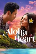 Nonton film Aloha Heart (2023) terbaru di Dutamovie21 Nonton film Aloha Heart (2023) terbaru di Dutamovie21