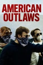 Nonton film American Outlaws (2023) terbaru di Dutamovie21 Nonton film American Outlaws (2023) terbaru di Dutamovie21