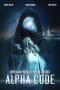 Nonton film Alpha Code (2020) terbaru di Dutamovie21 Nonton film Alpha Code (2020) terbaru di Dutamovie21