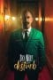 Nonton film Do Not Disturb (2023) terbaru di Dutamovie21 Nonton film Do Not Disturb (2023) terbaru di Dutamovie21