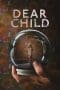 Nonton film Dear Child (2023) terbaru di Dutamovie21 Nonton film Dear Child (2023) terbaru di Dutamovie21