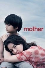 Nonton film MOTHER (2020) terbaru di Dutamovie21 Nonton film MOTHER (2020) terbaru di Dutamovie21
