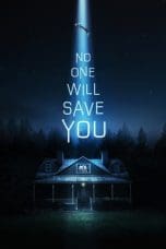 Nonton film No One Will Save You (2023) terbaru di Dutamovie21 Nonton film No One Will Save You (2023) terbaru di Dutamovie21