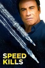 Nonton film Speed Kills (2018) terbaru di Dutamovie21 Nonton film Speed Kills (2018) terbaru di Dutamovie21