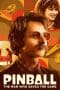 Nonton film Pinball: The Man Who Saved the Game (2023) terbaru di Dutamovie21 Nonton film Pinball: The Man Who Saved the Game (2023) terbaru di Dutamovie21
