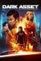 Nonton film Dark Asset (2023) terbaru di Dutamovie21 Nonton film Dark Asset (2023) terbaru di Dutamovie21