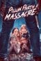 Nonton film Pillow Party Massacre (2023) terbaru di Dutamovie21 Nonton film Pillow Party Massacre (2023) terbaru di Dutamovie21