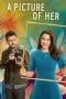 Nonton film A Picture of Her (2023) terbaru di Dutamovie21 Nonton film A Picture of Her (2023) terbaru di Dutamovie21