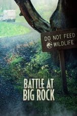 Nonton film Battle at Big Rock (2019) terbaru di Dutamovie21 Nonton film Battle at Big Rock (2019) terbaru di Dutamovie21