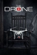 Nonton film The Drone (2019) terbaru di Dutamovie21 Nonton film The Drone (2019) terbaru di Dutamovie21