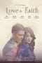 Nonton film Love and Faith (2015) terbaru di Dutamovie21 Nonton film Love and Faith (2015) terbaru di Dutamovie21