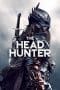 Nonton film The Head Hunter (2019) terbaru di Dutamovie21 Nonton film The Head Hunter (2019) terbaru di Dutamovie21